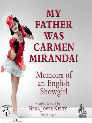 cover image of My Father Was Carmen Miranda!